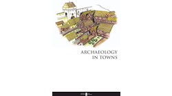 Archaeology in Towns